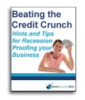Beating the Credit Crunch